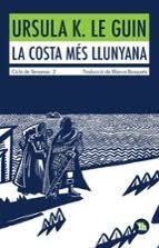 COSTA MÉS LLUNYANA, LA