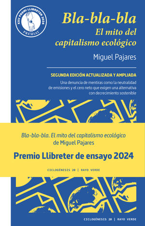 BLA-BLA-BLA. EL MITO DEL CAPITALISMO ECOLOGICOÇ