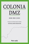 COLONIA DMZ (CASTELLANO)