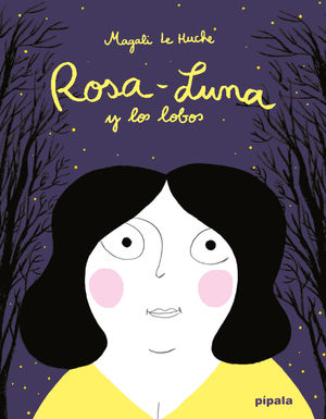 ROSA-LUNA Y LOS LOBOS