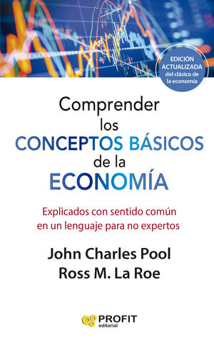 COMPRENDER LOS CONCEPTOS BÁSICOS DE LA ECONOMIA