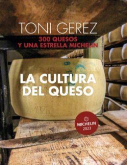 CULTURA DEL QUESO, LA