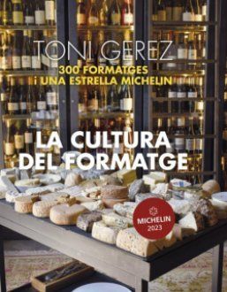 CULTURA DEL FORMATGE, LA