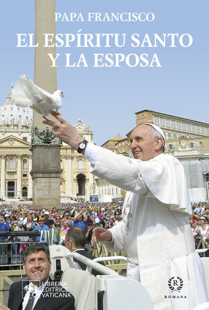 ESPÍRITU SANTO Y LA ESPOSA, EL