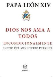 DIOS NOS AMA A TODOS INCONDICIONALMENTE