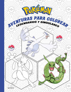 AVENTURAS PARA COLOREAR: LEGENDARIOS Y SINGULARES (COLECCIÓN POKÉMON)