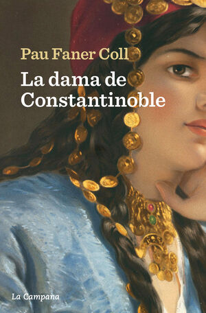 DAMA DE CONSTANTINOBLE, LA (CATALÀ)