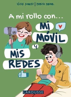 ROLLO CON MI MÓVIL Y MIS REDES, A MI