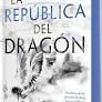 REPÚBLICA DEL DRAGÓN, LA (TAPA DURA I ELS CANTOS TINTATS)