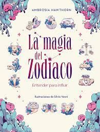 MAGIA DEL ZODIACO, LA
