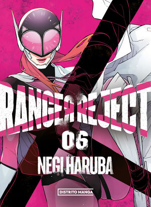 RANGER REJECT VOL. 06