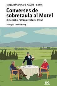 CONVERSES DE SOBRETAULA AL MOTEL