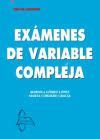 EXAMENES DE VARIABLE COMPLEJA