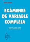 EXAMENES DE VARIABLE COMPLEJA