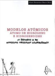 MODELOS ATÓMICOS. ATOMO DE HIDROGENO E HIDROGENOIDES