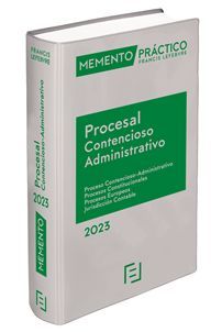 MEMENTO PRÁCTICO PROCESAL CONTENCIOSO-ADMINISTRATIVO 2023