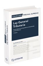 LEY GENERAL TRIBUTARIA. COMENTADA, CON JURISPRUDENCIA SISTEMATIZADA Y CONCORDANCIAS (7ª ED.)