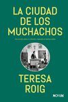 CIUDAD DE LOS MUCHACHOS, LA