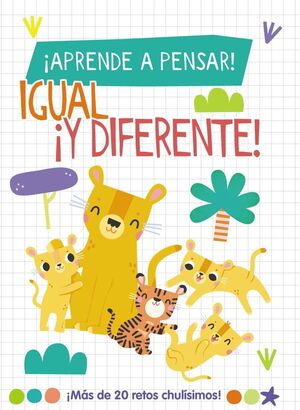 IGUAL ¡Y DIFERENTE!