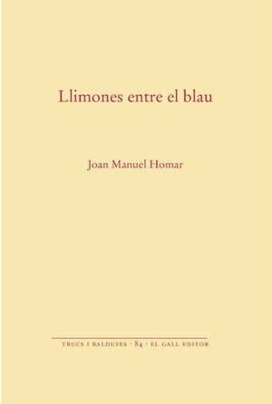LLIMONES ENTRE EL BLAU