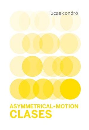 ASYMMETRICAL-MOTION CLASES
