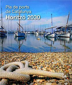 PLA DE PORTS DE CATALUNYA. HORITZÓ 2030