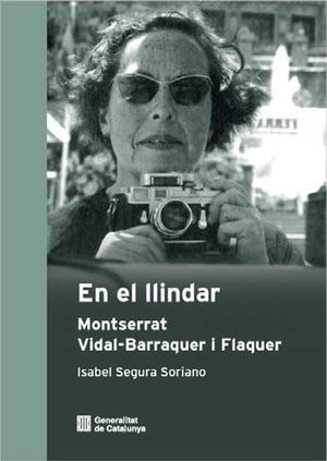 EN EL LLINDAR. MONTSERRAT VIDAL-BARRAQUER I FLAQUER