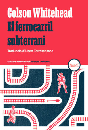 FERROCARRIL SUBTERRANI, EL