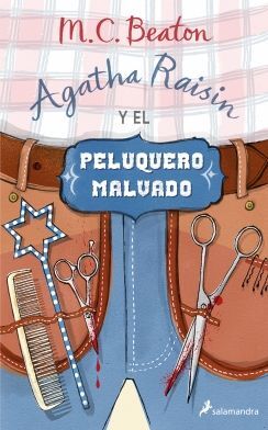 AGATHA RAISIN Y EL PELUQUERO MALVADO