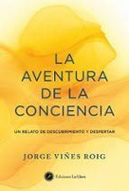 AVENTURA DE LA CONCIENCIA, LA