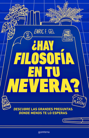 HAY FILOSOFÍA EN TU NEVERA?