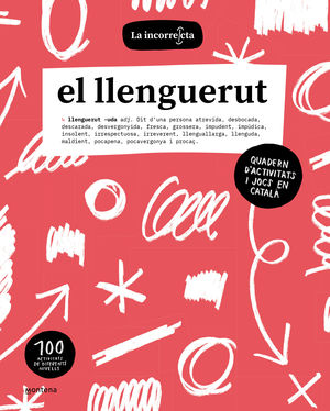 LLENGUERUT, EL