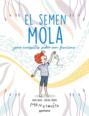 SEMEN MOLA, EL