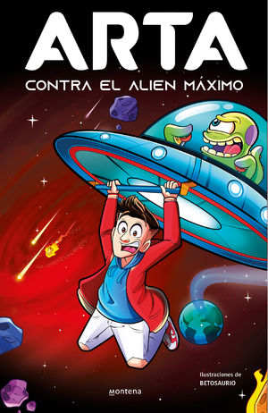 ARTA CONTRA EL ALIEN MÁXIMO