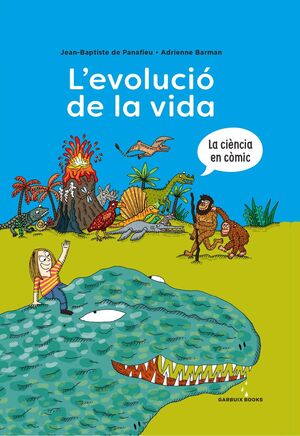 EVOLUCIÓ DE LA VIDA, L'