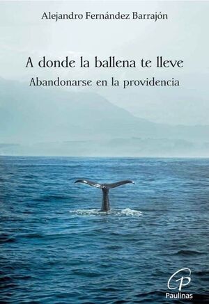 A DONDE LA BALLENA TE LLEVE