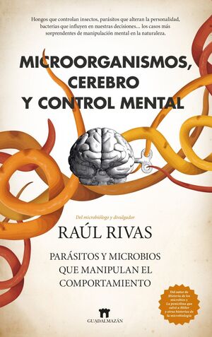 MICROORGANISMO, CEREBRO Y CONTROL MENTAL