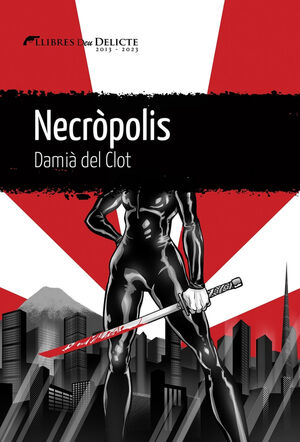 NECRÒPOLIS (CATALÀ)