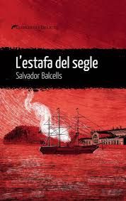 ESTAFA DEL SEGLE, L'