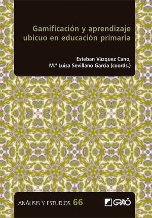 GAMIFICACIÓN Y APRENDIZAJE UBICUO EN EDUCACIÓN PRIMARIA