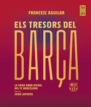 TRESORS DEL BARÇA, ELS