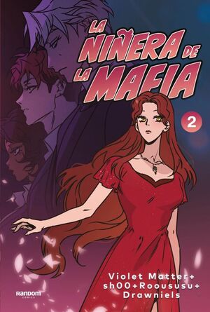 NIÑERA DE LA MAFIA, LA VOL. 02