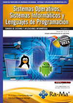 SISTEMAS OPERATIVOS, SISTEMAS INFORMATICOS Y LENGUAJE DE PROGRAMACIÓN - OPOSICIONES CUERPO DE PROFESORES DE ENSEÑANZA SECUNDARIA VOL. II