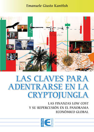 CLAVES PARA ADENTRARSE EN LA CRYTOJUNGLA, LAS