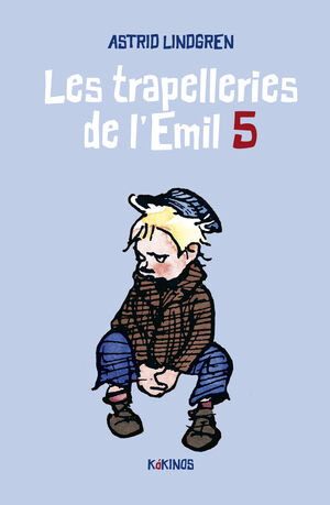 TRAPELLERIES DE L'EMIL 5, LES