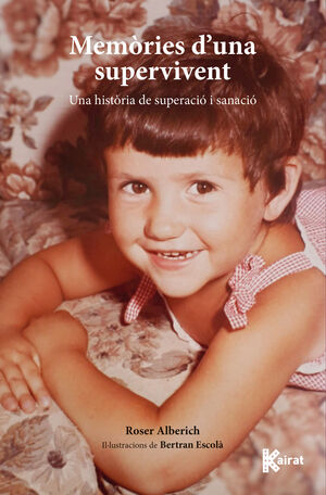 MEMORIES D'UNA SUPERVIVENT