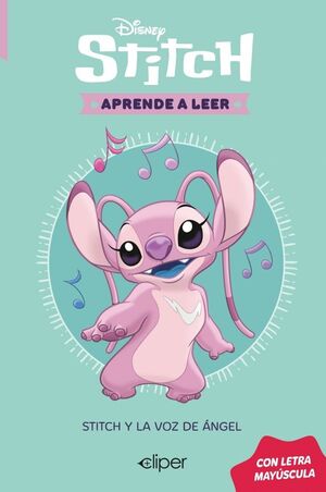 STITCH Y LA VOZ DE ANGEL