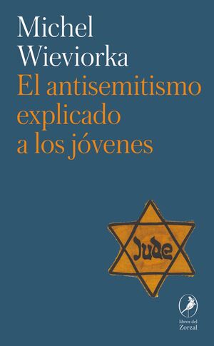 ANTISEMITISMO EXPLICADO A LOS JÓVENES, EL