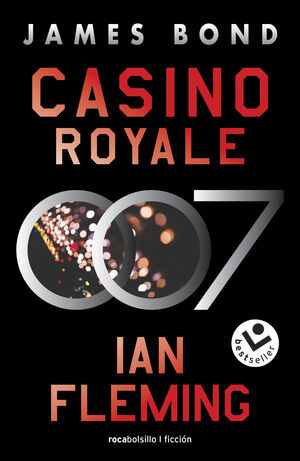 CASINO ROYALE. JAMES BOND 007