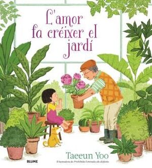 AMOR FA CRÉIXER EL JARDÍ, L'